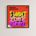 I want your soul - Armand van Helden